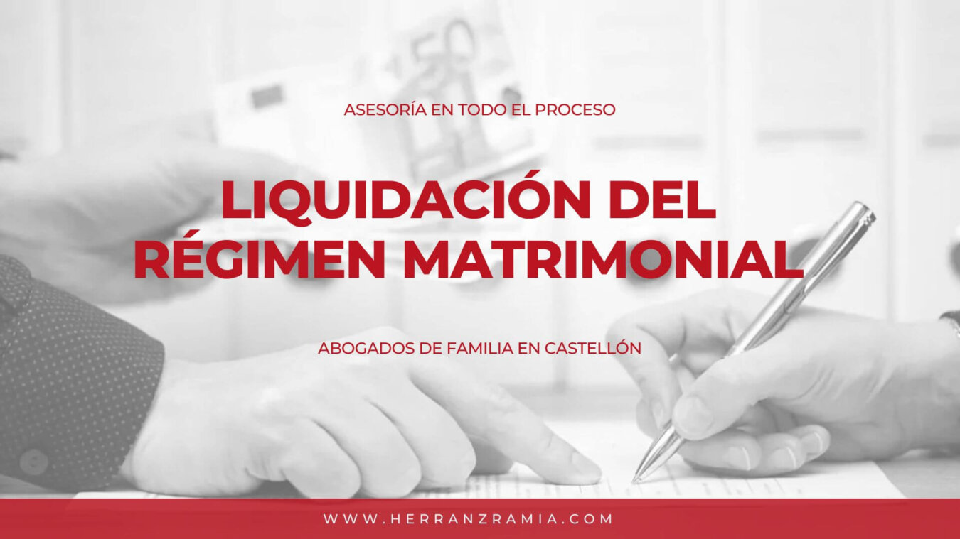 Liquidación del Régimen Matrimonial Liquidación del Régimen Matrimonial