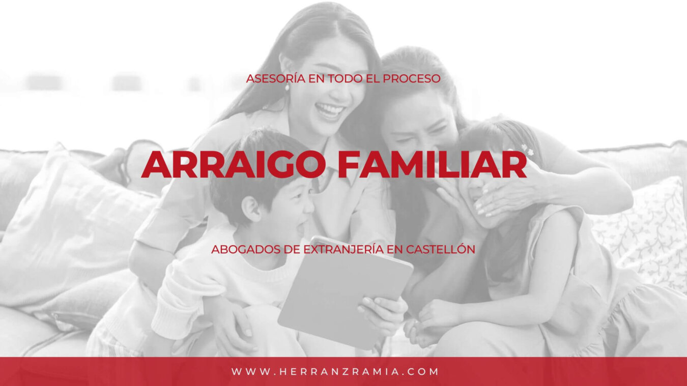 Arraigo familiar Arraigo familiar