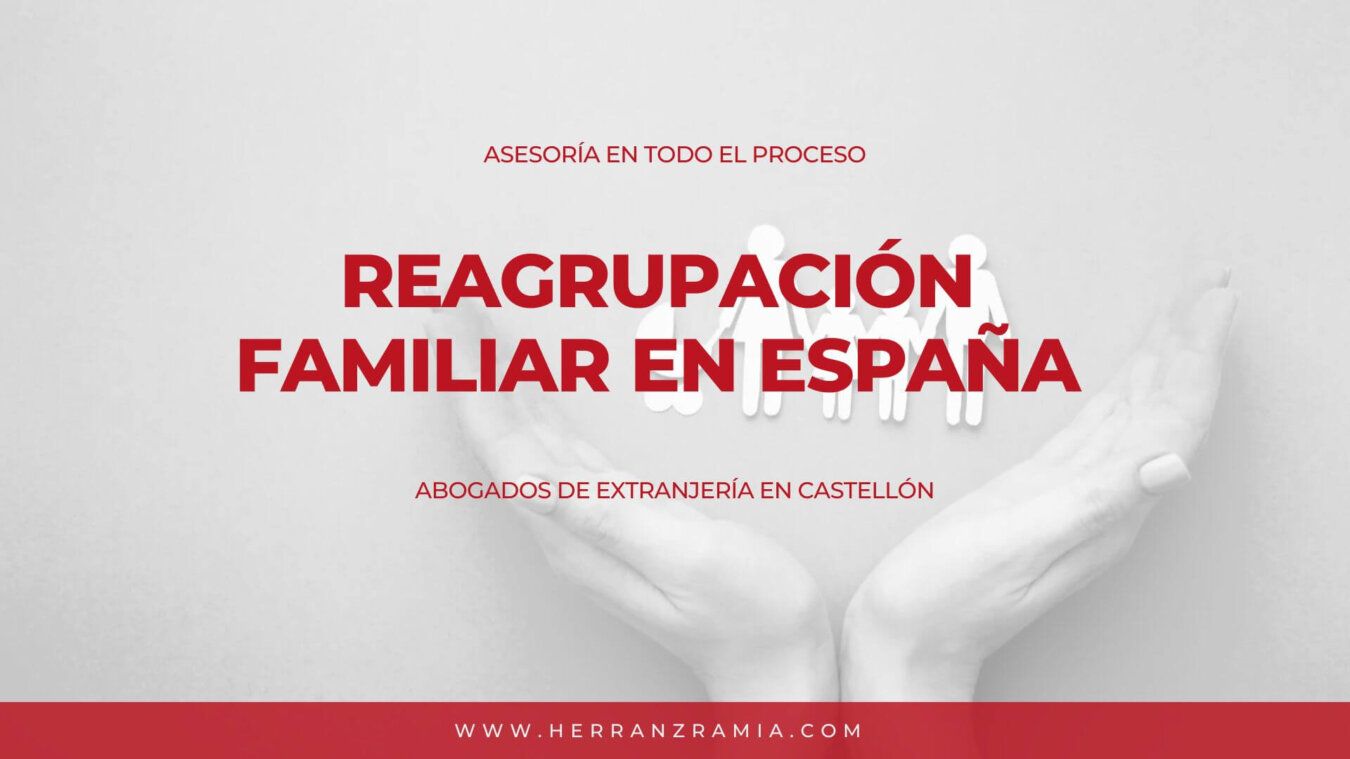 Reagrupación Familiar Reagrupación Familiar