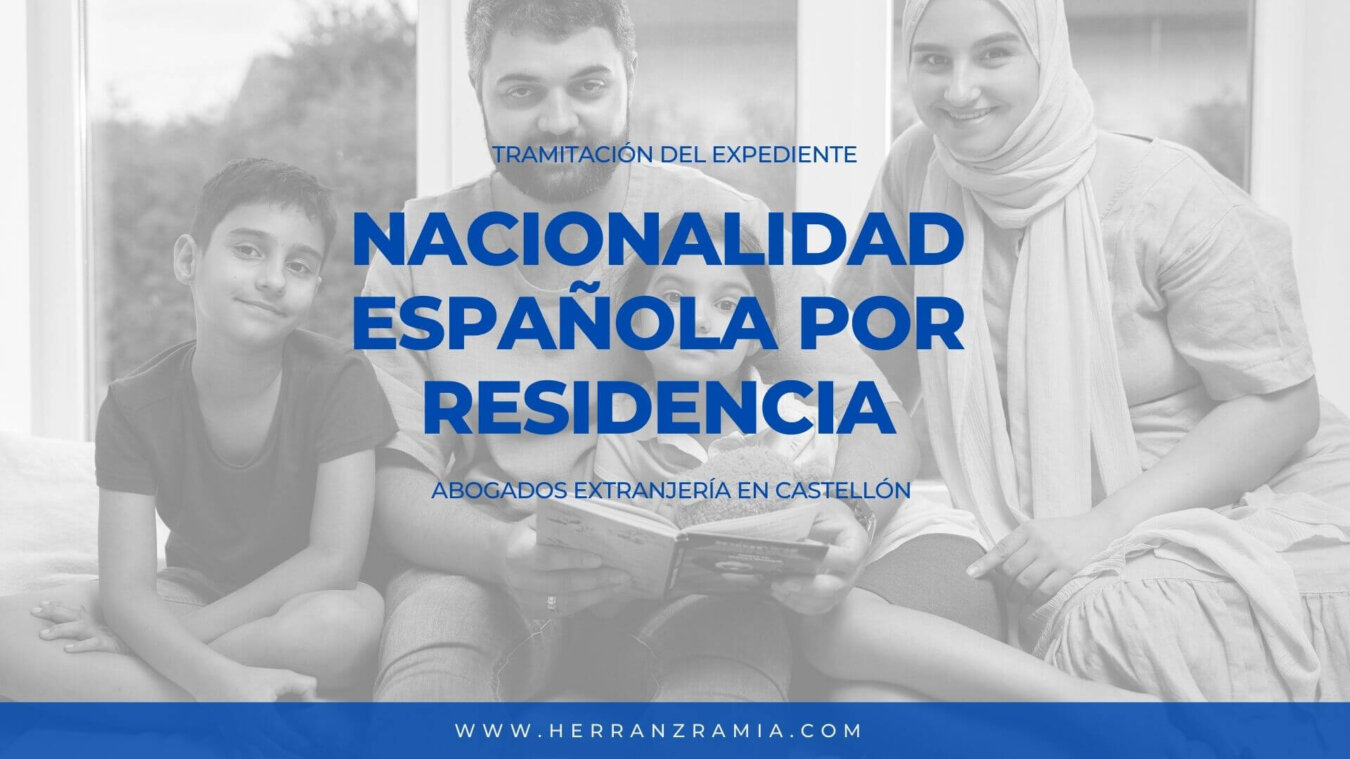 Nacionalidad española por residencia Nacionalidad española por residencia