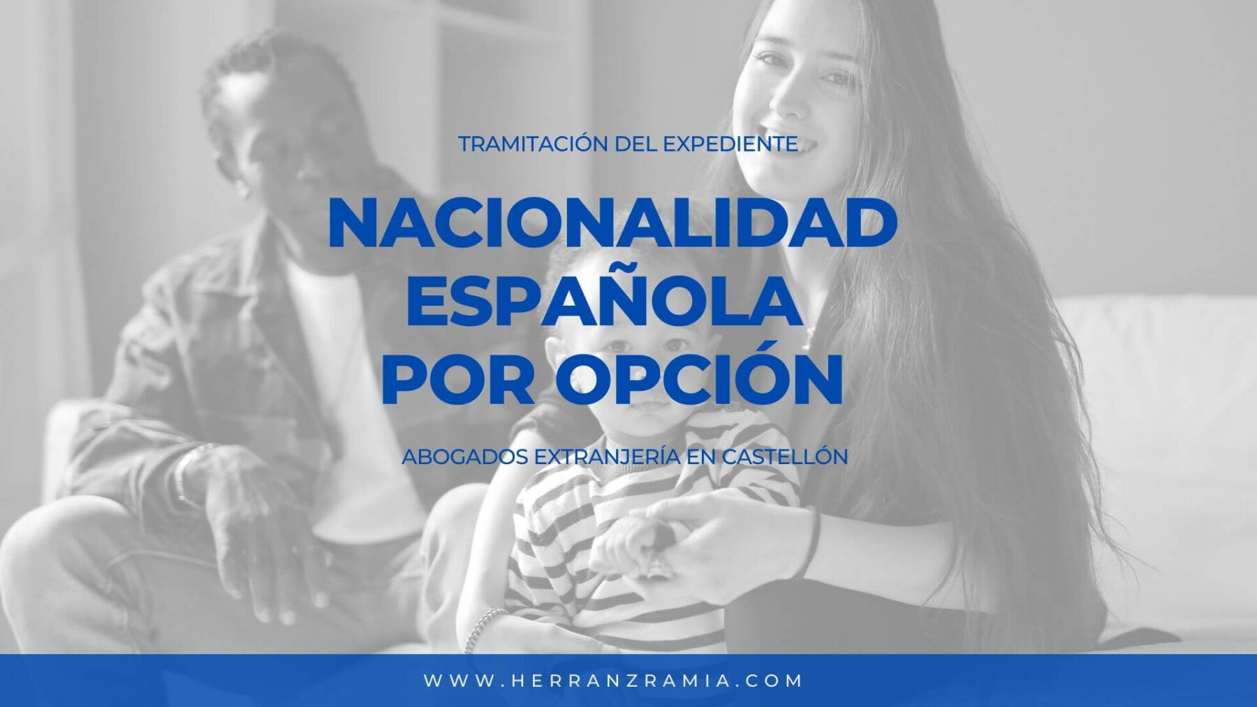 Nacionalidad española por opción Nacionalidad española por opción