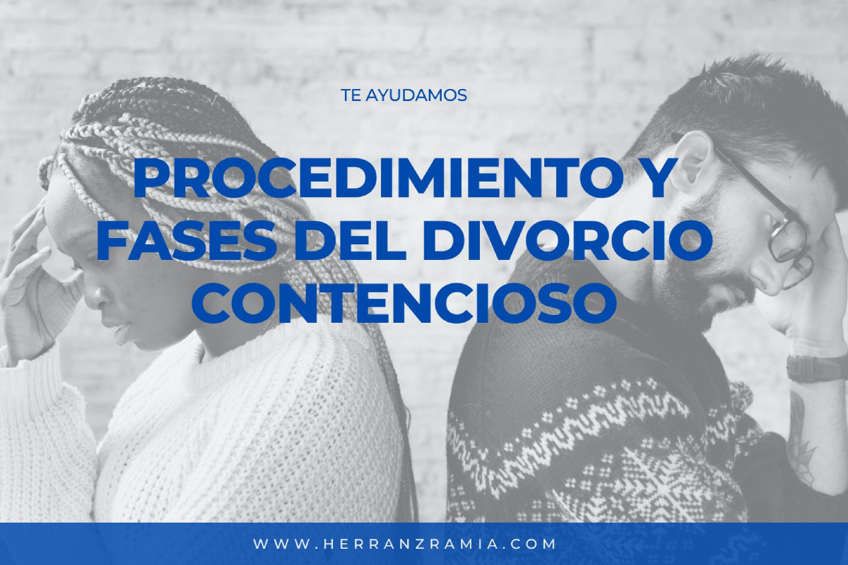 Procedimiento y fases del divorcio contencioso Procedimiento y fases del divorcio contencioso