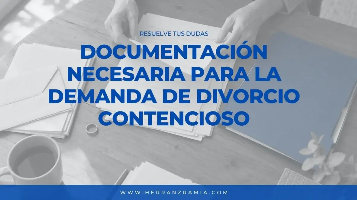 Documentos demanda divorcio contencioso