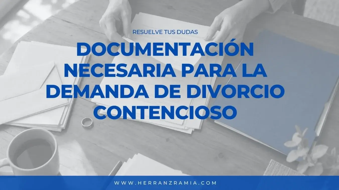 Documentos demanda divorcio contencioso